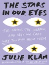 Cover image for The Stars in Our Eyes
